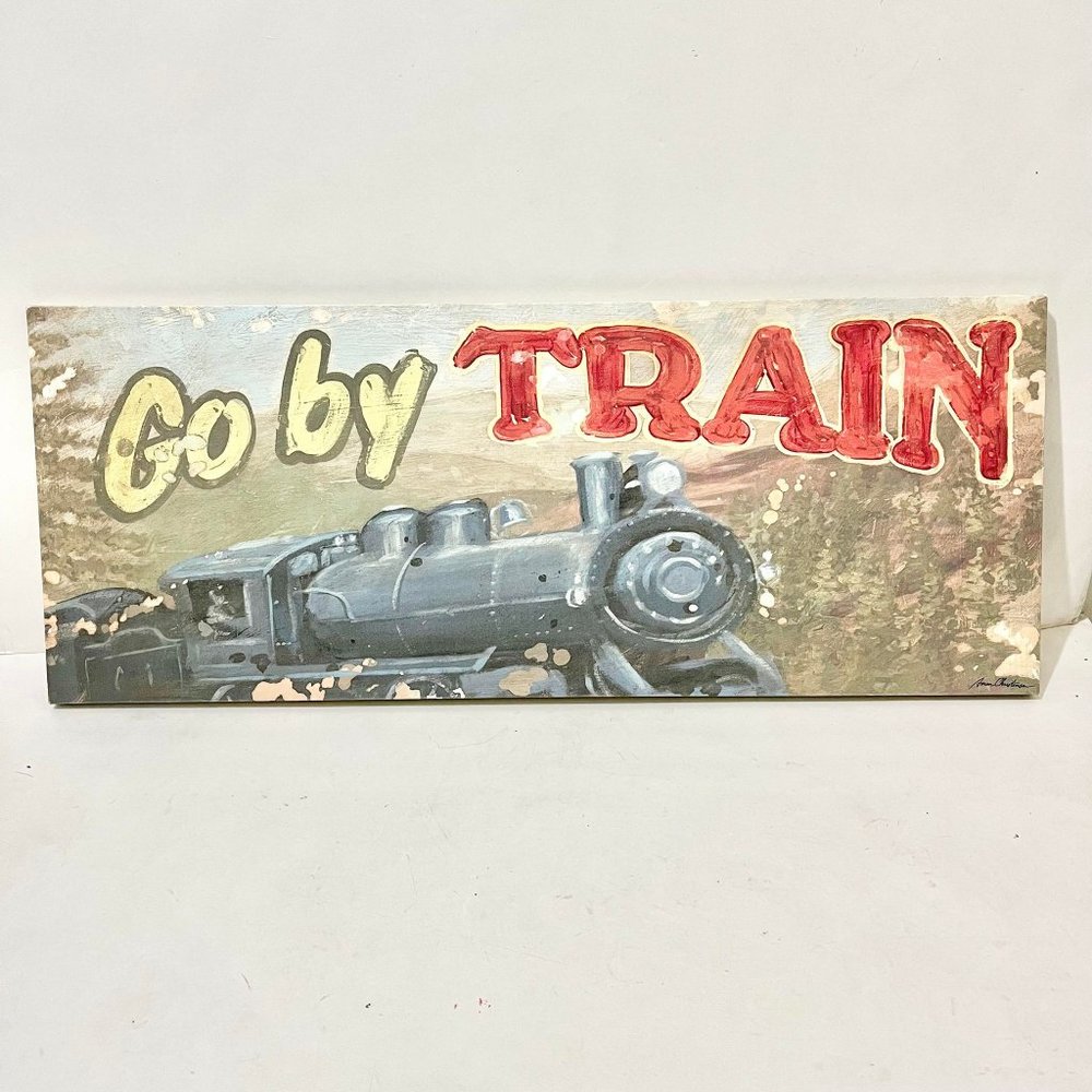 GO BY TRAIN | AMERICAN BYWAYS COLLECTION | CANVAS ART PRINTS Great Condition